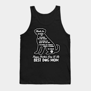 Mother's Day To The Best Dog Mom Mothers Day Dog Tank Top